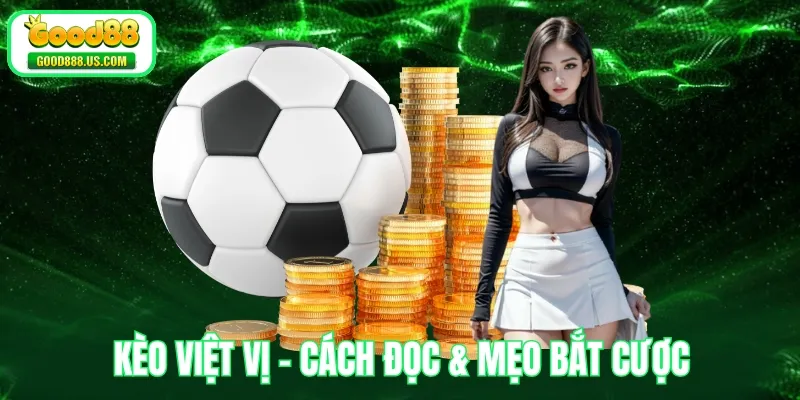 Kèo Việt Vị| Cách Đọc & Mẹo Bắt Cược Việt Vị Thắng Lớn