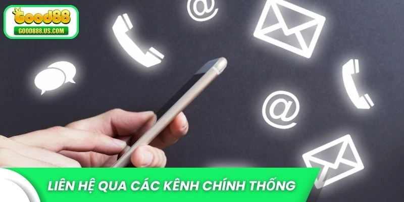 Liên hệ Good88 qua các kênh chính thống